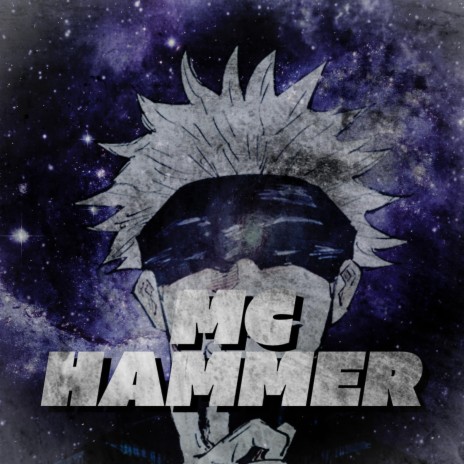 MC Hammer (Gojo) ft. Austin Simmon & Sl!ck | Boomplay Music