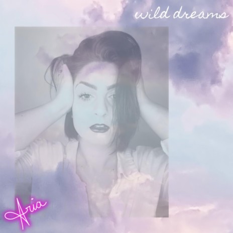 Wild Dreams | Boomplay Music