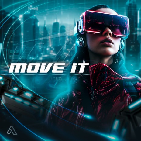 Move It | Boomplay Music