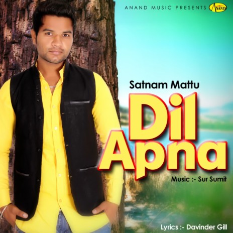 Dil Apna | Boomplay Music