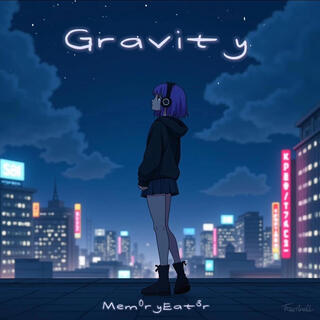 Gravity lyrics | Boomplay Music