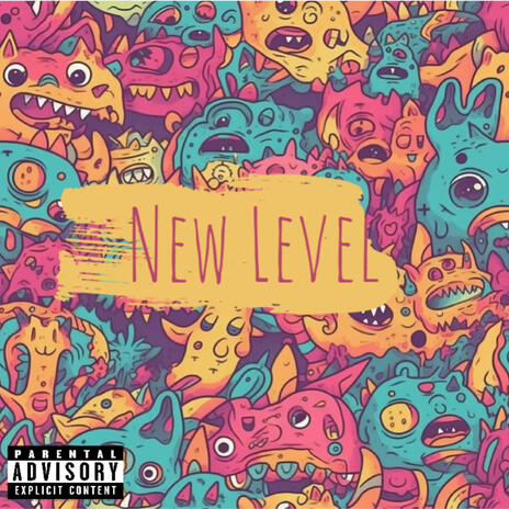 New Level | Boomplay Music