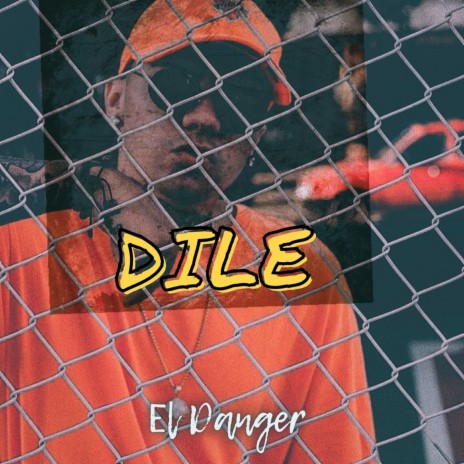 Dile | Boomplay Music