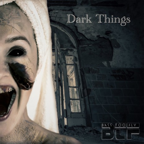 Dark Things | Boomplay Music