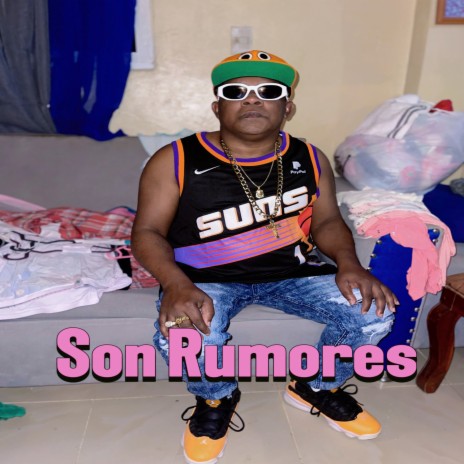 Son Rumores (original)