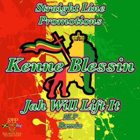 Jah Will Lift It (SLP Remix)