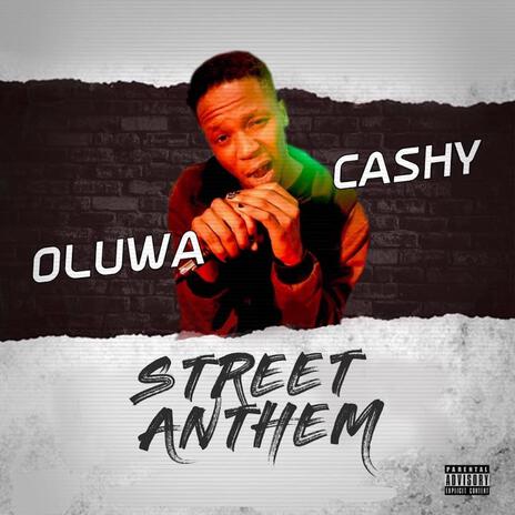 Street Anthem | Boomplay Music