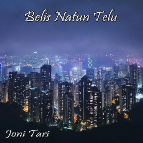 BELIS NATUN TELU | Boomplay Music