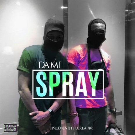 Spray | Boomplay Music