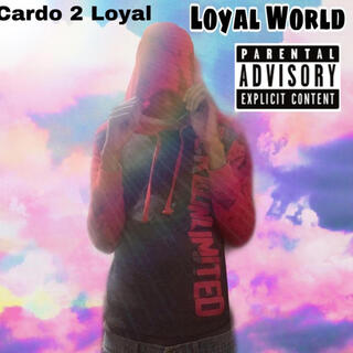 Loyal World