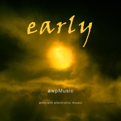 Early | Boomplay Music