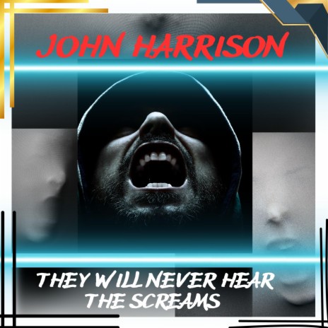 THEY WILL NEVER HEAR THE SCREAMS | Boomplay Music