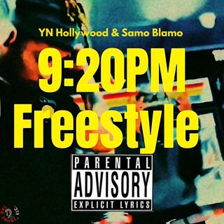 9:20PM Freestyle