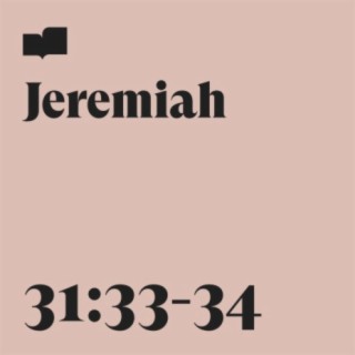 Jeremiah 31:33-34 ft. Anna Palfreeman lyrics | Boomplay Music