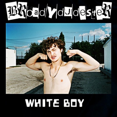 White Boy | Boomplay Music