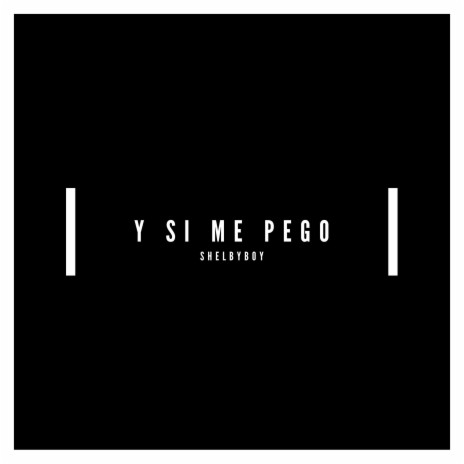 Y Si Me Pego | Boomplay Music