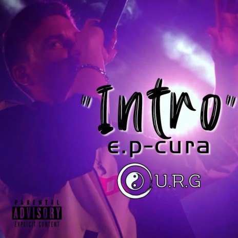 Intro (EP Cura) | Boomplay Music
