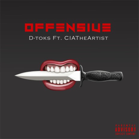 Offensive (feat. CIATheArtist) | Boomplay Music