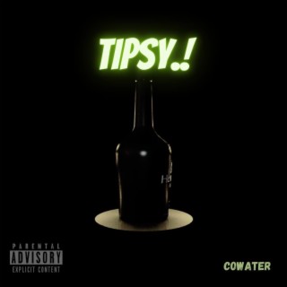 Tipsy lyrics | Boomplay Music