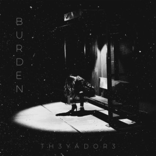 Burden lyrics | Boomplay Music