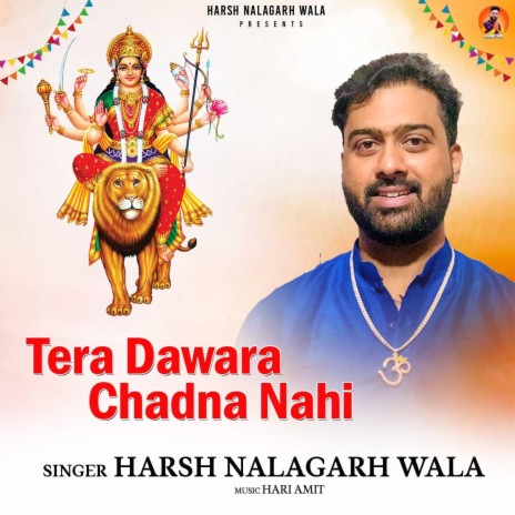 Tera Dawara Chadna Nahi | Boomplay Music