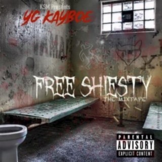 Free Shiesty The Mixtape