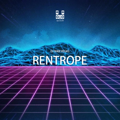 Rentrope | Boomplay Music