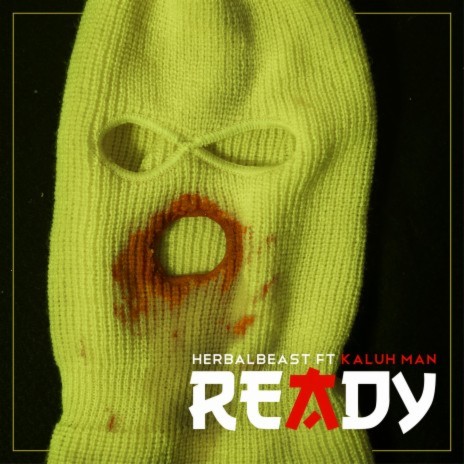 Ready ft. Kaluh Man & HerbalBeast | Boomplay Music