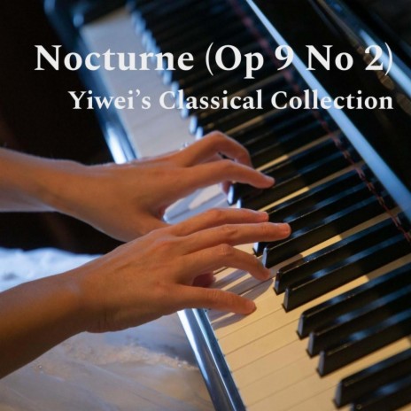 Nocturne Op 9 No 2