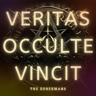 Veritas Occulte Vincit