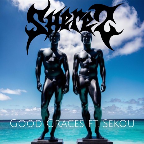 Good Graces ft. Sekou Nance | Boomplay Music