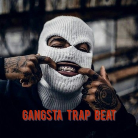 Gangsta Trap Beat | Boomplay Music