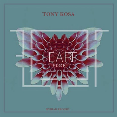 Heart Flor | Boomplay Music