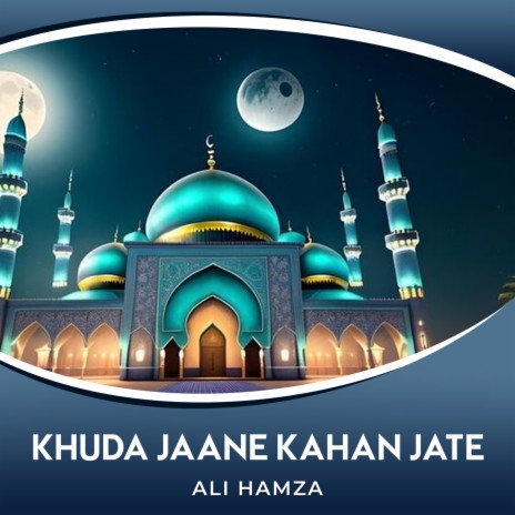 Khuda Jaane Kahan Jate | Boomplay Music