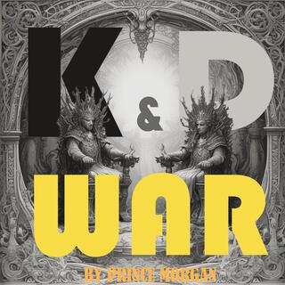 K&D War lyrics | Boomplay Music