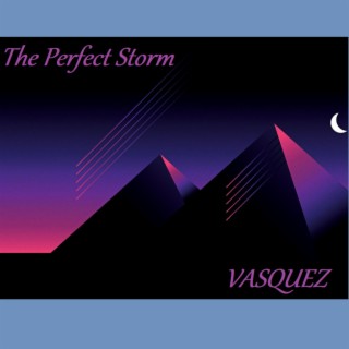 The Perfect Storm