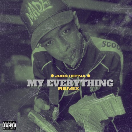 My Everything (Remix) | Boomplay Music