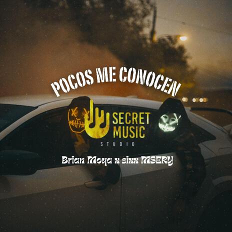 Pocos me Conocen ft. SIxx Msery | Boomplay Music