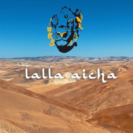 Lalla Aïcha | Boomplay Music