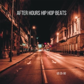 After Hours Hip Hop Beats