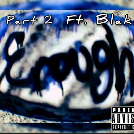 Enough pt. 2 ft. Blakk