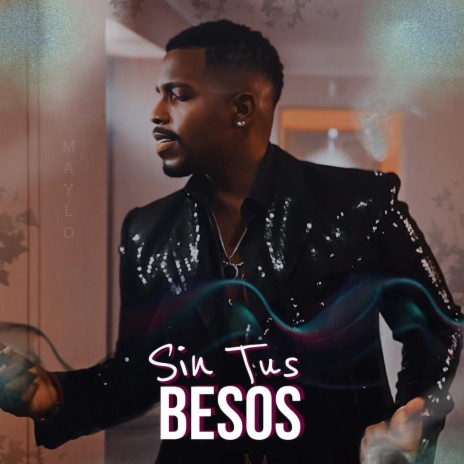 Sin Tus Besos | Boomplay Music