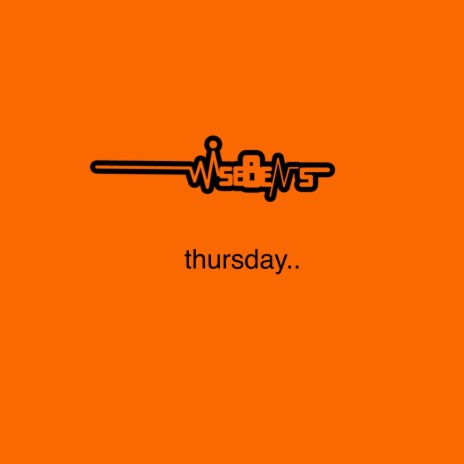 Thursday | Boomplay Music