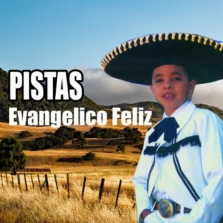 EVANGELICO FELIZ