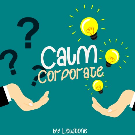 Calm Corporate | Boomplay Music