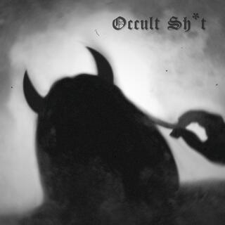 Occult Sh*t