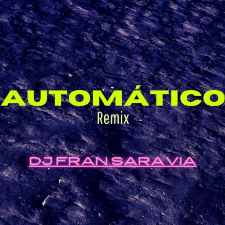 Automático - Remix