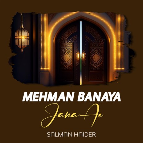 Mehman Banaya Jana Ae | Boomplay Music