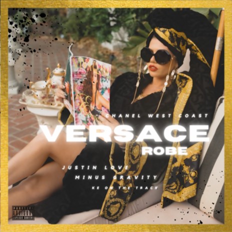 Versace Robe ft. Minus Gravity & Justin Love | Boomplay Music