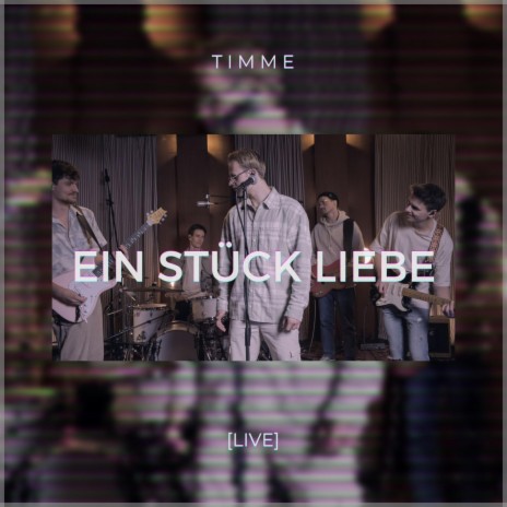 Ein Stück Liebe (Live Recording Session)